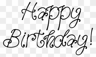 Happy Birthday Calligraphy Png Clipart - Calligraphy Transparent Png