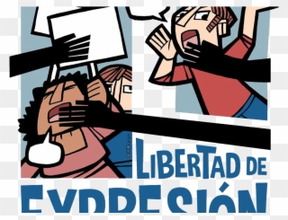 Freedom Of Expression Under A Renewed Siege - Libertad De Opinión Y Libertad De Expresión Clipart
