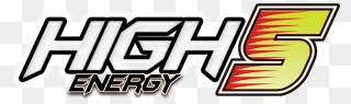 High 5 Energy - High Energy Logo Png Clipart