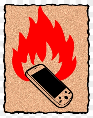Burn Your Cell - Phone On Fire Cartoon Clipart