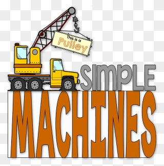 Transparent Simple Machines Clipart - Simple Machines Title Page - Png Download