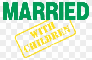 Married With Children Png - Married With Children Logo Png Clipart