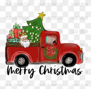 Sublimation Christmas Truck Clipart - Png Download