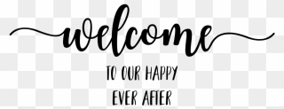 Welcome To Our Wedding Png - Welcome To Our Wedding Png Transparent Clipart