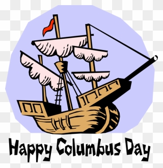 Transparent Happy Columbus Day Clipart - Christopher Columbus Boat Clipart - Png Download