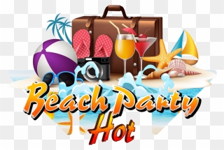 Beach Party Hot - Beach Holiday Clip Art - Png Download