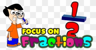 Focus On Fractions Ultimate Fraction Resource - Fraction Clipart