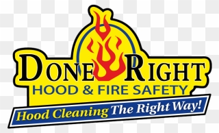 Done Right Hood & Fire Safety Logo - Done Right Hood And Fire Safety Clipart