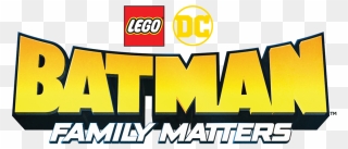 Lego Batman Family Matters Logo Clipart