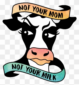 Clipart Milk Gallon Milk - Not Your Mother Not Your Milk Toronto - Png Download