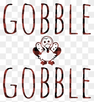 Infant, Toddler, And Youth Gobble Gobble Buffalo Plaid - Cute Turkey Black And White Clipart