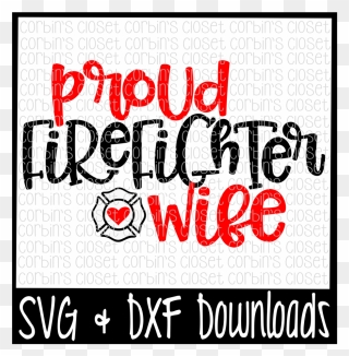 Firefighter Wife Svg File Clipart