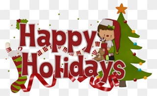 Holiday Clipart Happy Hour , Png Download - Happy Holidays Clip Art Transparent Png