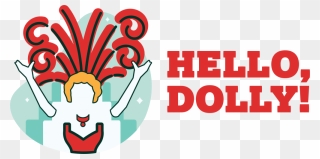 Hello Dolly - Hello Dolly Clip Art - Png Download