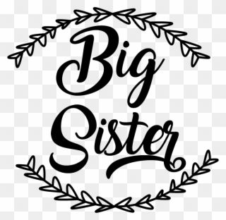 Big Sister - Sister Svg Clipart