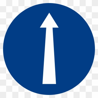 Malaysia Road Sign-go Straight - Go Straight Clipart