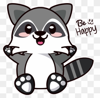 Be Happy Raccoon Happy Cute Freetoedit - Kawaii Animals Clipart