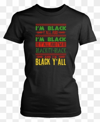 I'm Black Y'all T-shirt - Gilmore Girls Coffee Tshirt Clipart