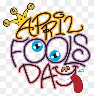 How To Celebrate April Fool's Day With Your Child - April Fools Day 2017 Clipart