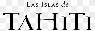 Tahiti Tourisme - Islands Of Tahiti Logo Clipart
