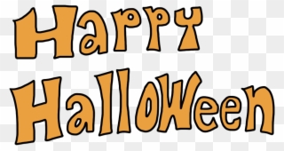 Happy Halloween Clipart - Spooky Happy Halloween Clipart - Png Download