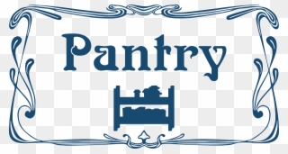 Pantry Door Sign - Pantry Room Sign Clipart