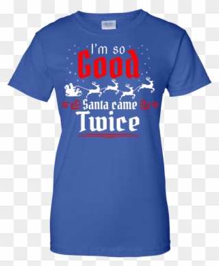 I'm So Good Santa Came Twice Shirt, Hoodie, Tank - Ho Ho Homo Christmas Lgbt Ugly Sweater Bag Clipart