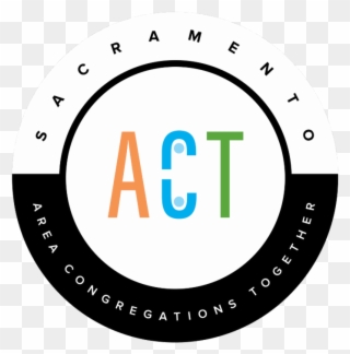 Sacramento Act Community Action - Sacramento Act Clipart