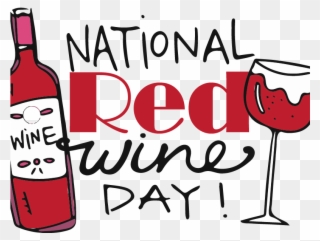 National Red Wine Day - National Red Wine Day 2018 Clipart