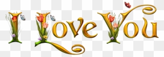 I Love Clipart - Love You Png Text Transparent Png