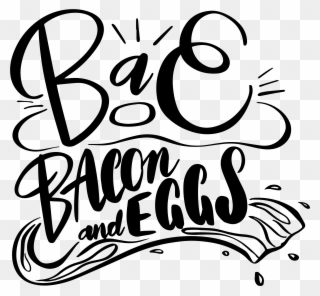 Bae Bacon & Eggs - Calligraphy Clipart