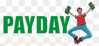 Make Money Clipart Payday - Decal - Png Download