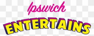 Ipswich Entertains - Ipswich Clipart