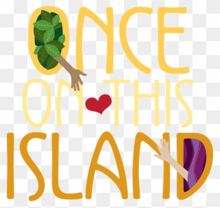 On Our Guildlings Stage Summer Of - Once On This Island Based Clipart
