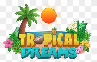 Tropical Dreams Is A Server You Don't Find Often, We - Tropical Server Logo Minecraft Clipart