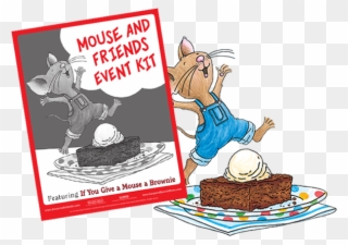 Mouse & Friends Event Kit - If You Give A Mouse A Brownie Printables Clipart