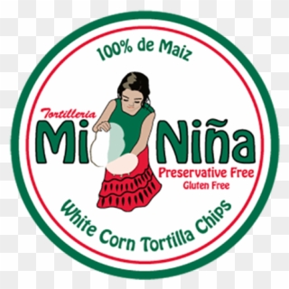 Mi Nina Chips Are In The Market Made With The Best - Mi Nina Tortilla Chips Clipart