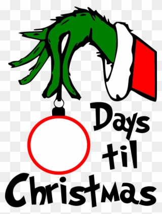 Christmas Vinyl, Christmas Projects, Holiday Crafts, - Grinch Countdown To Christmas Svg Clipart