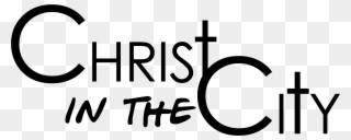 To Donate By Check, Write To Christ In The City And - Christ In The City Logo Clipart