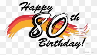 Banner Stock Happy Th Birthday Clip - Happy 80th Birthday Png Transparent Png