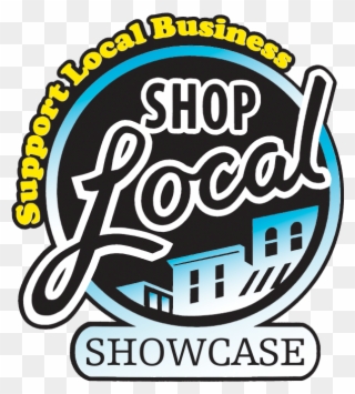 Over 80 Local Businesses Welcomed Almost 1500 Guests - Shop Local Showcase Logo Clipart