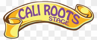 Ca Roots 2017 Schedule Header Cali Roots - California Roots Music And Arts Festival Clipart