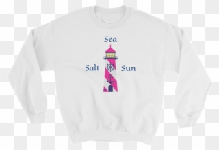 Sea Salt Sun Lighthouse Sweatshirt - Am A Goddamn Delight Effin Birds Clipart