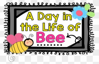 A Day In Life Of Bee - Language Clipart