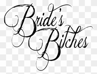 Brides Bitches Bachelorette Bridal - Marla Rae - Get Renewed I Canvas Clipart