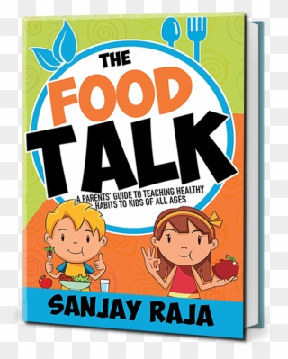 A Parent's Guide To Teaching Healthy Habits To Kids - Sanjay Raja Clipart